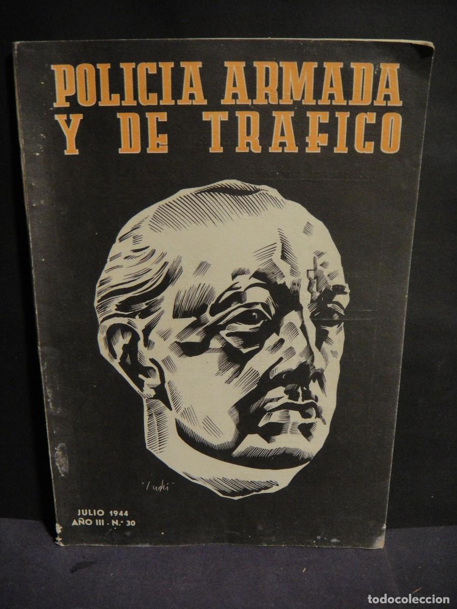 Collection Magazines and Newspapers: revista policia armada y de trafico n&ordm; 30 - abril de 1944