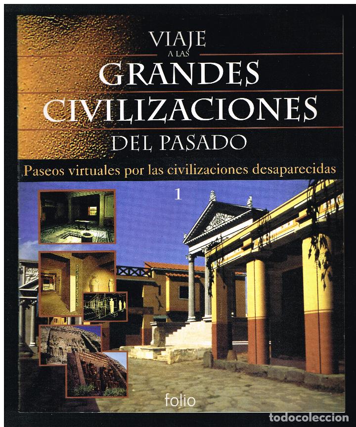 Coleccionismo de Revistas y Peri&oacute;dicos: VIAJE A LAS GRANDES CIVILIZACIONES DEL PASADO - FASC&Iacute;CULO 1
