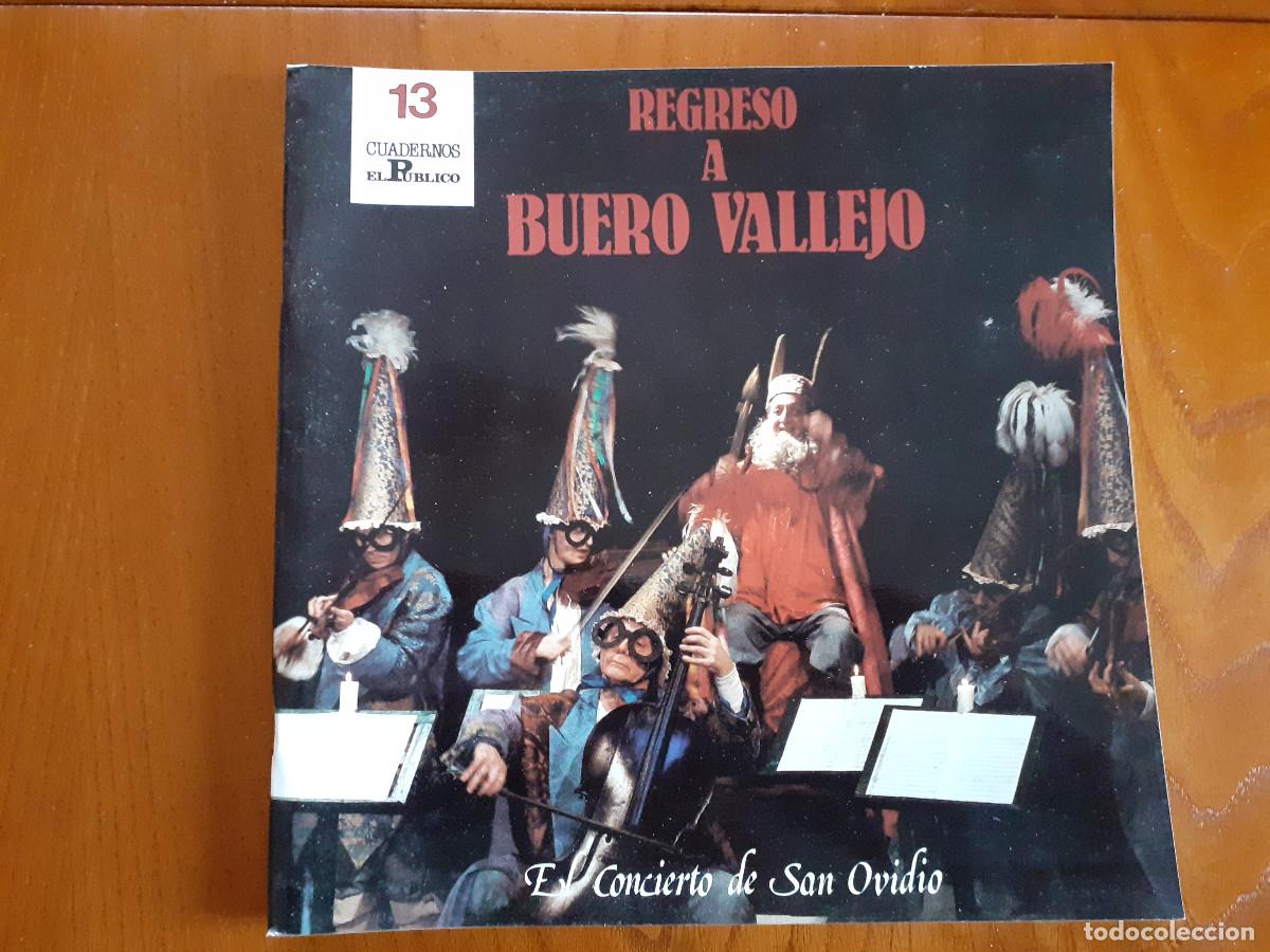 Coleccionismo de Revistas y Peri&oacute;dicos: CUADERNOS EL PUBLICO N&ordm; 13 - REGRESO A BUERO VALLEJO - EL CONCIERTO DE SAN OVIDIO - Teatro