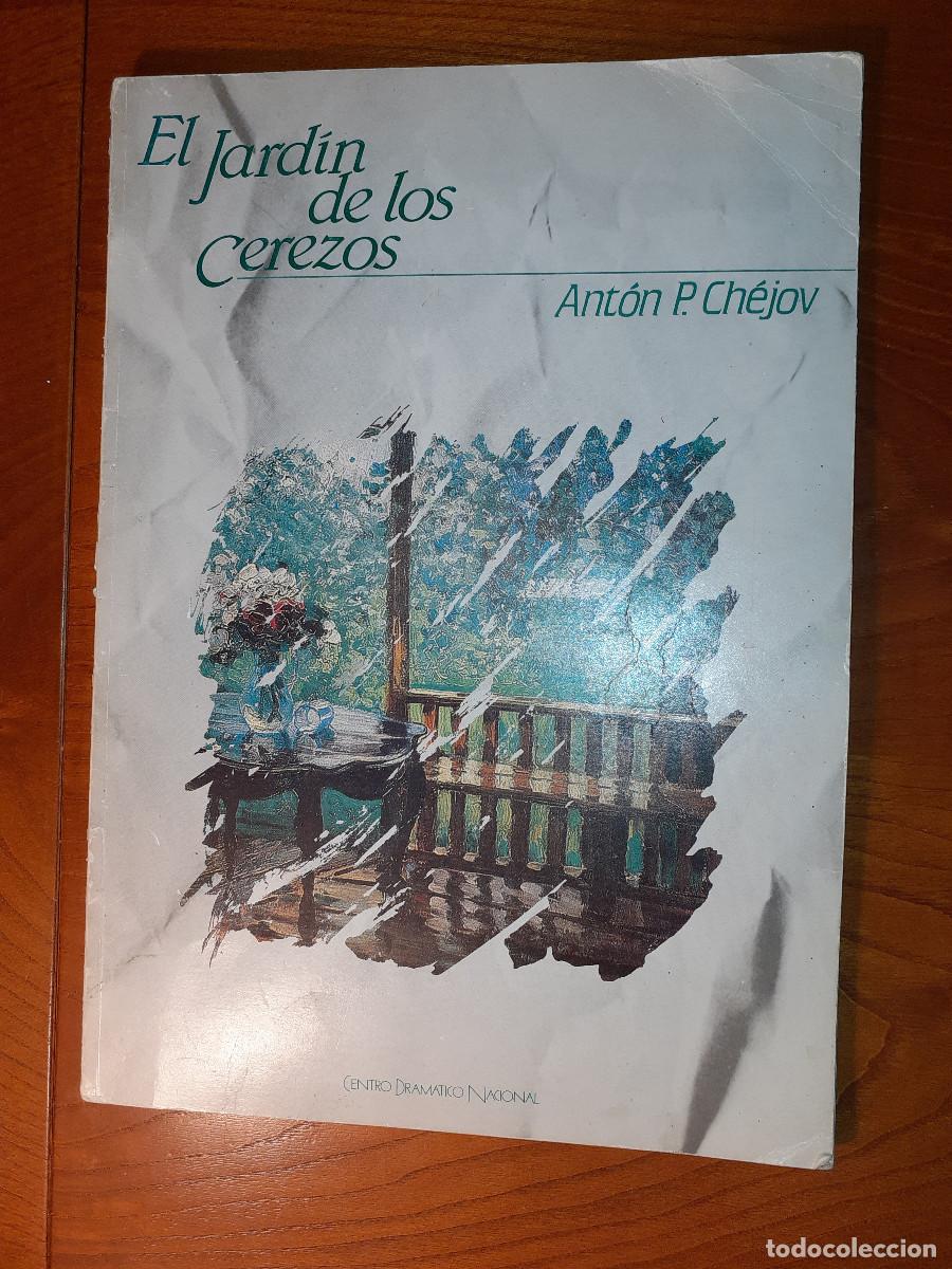 Coleccionismo de Revistas y Peri&oacute;dicos: EL JARDIN DE LOS CEREZOS - ANTON P. CHEJOV