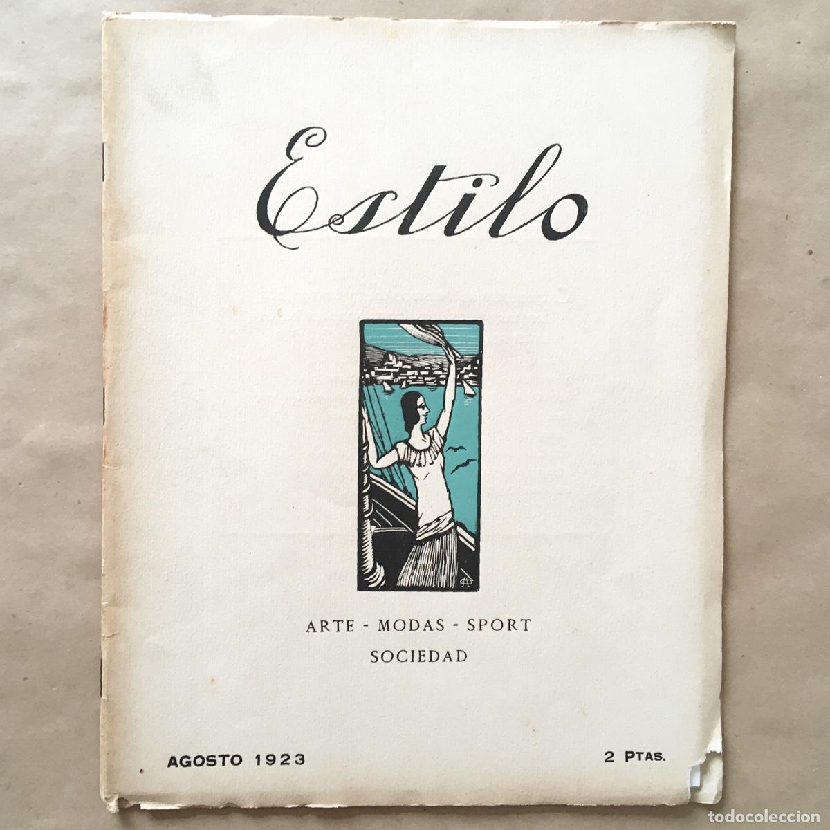 Coleccionismo de revistas y peri&oacute;dicos: REVISTA ESTILO - ARTE MODA SPORT SOCIEDAD - AGOSTO 1923 - BARCELONA