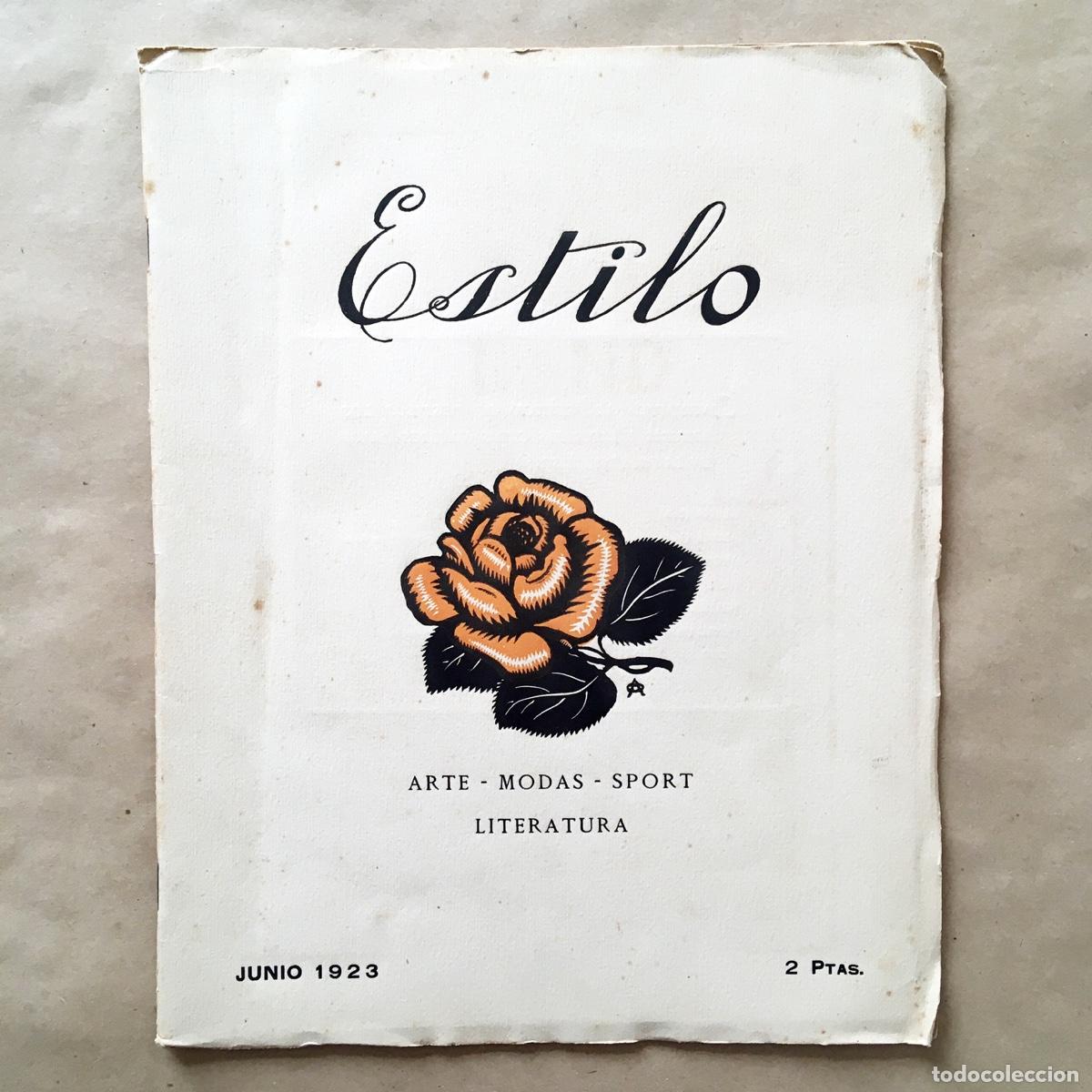 Coleccionismo de revistas y peri&oacute;dicos: REVISTA ESTILO - ARTE MODA SPORT SOCIEDAD - JUNIO 1923 - BARCELONA