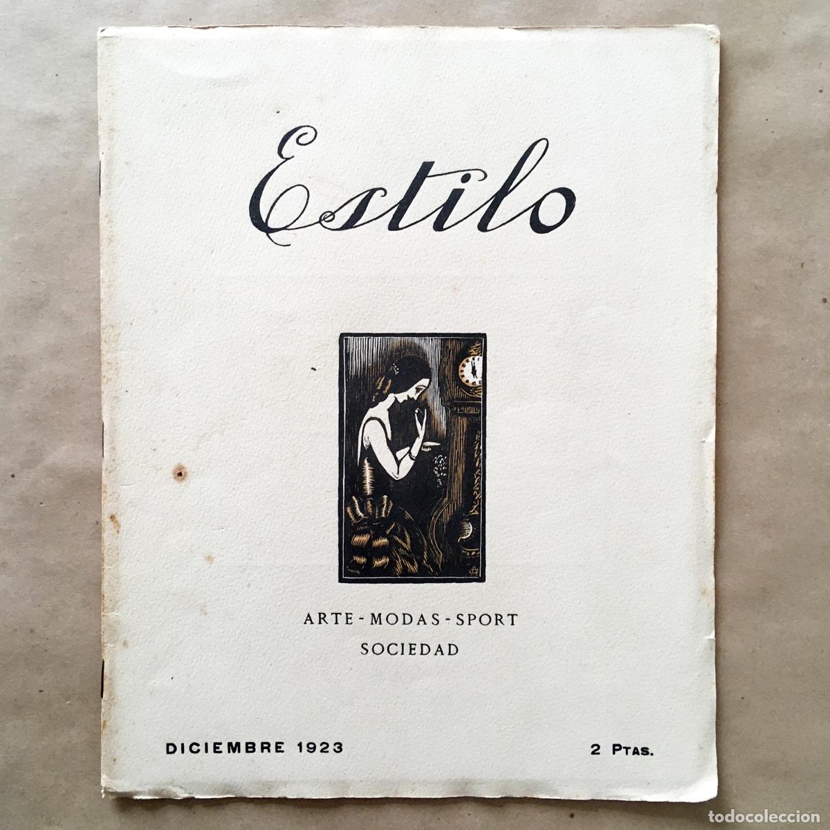 Coleccionismo de revistas y peri&oacute;dicos: REVISTA ESTILO - ARTE MODA SPORT SOCIEDAD - DICIEMBRE 1923 - BARCELONA