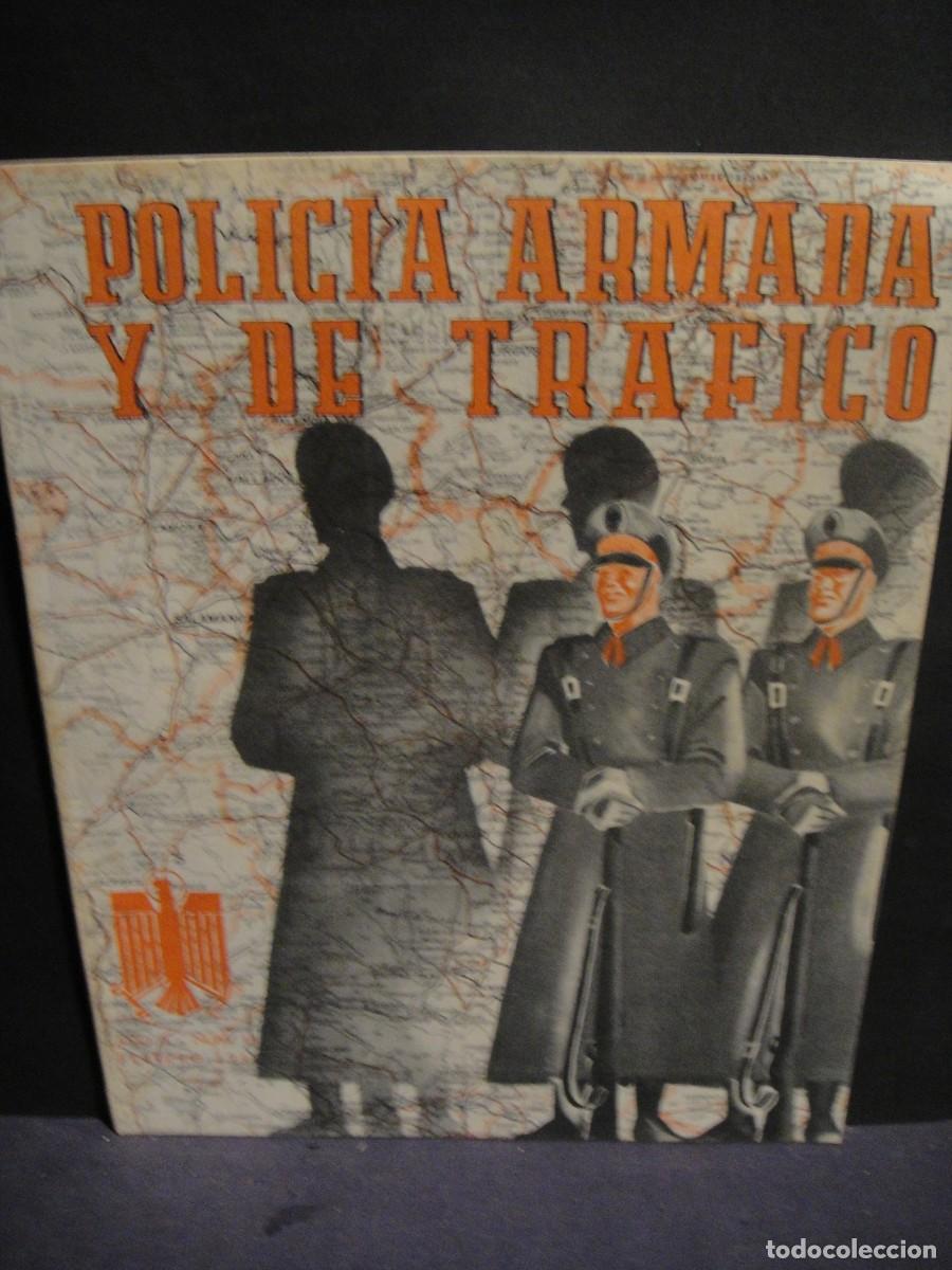 Collezionismo di Riviste e Giornali: revista policia armada y de trafico n&ordm; 13 , febrero de 1943