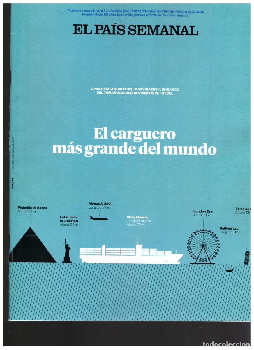 Collection Magazines and Newspapers: EPS 2014 MARY MAERSK, EL CARGUERO M&Aacute;S GRANDE DEL MUNDO. MICHAEL SHEEN, EL SEXO VENDE. CAMBOYA.