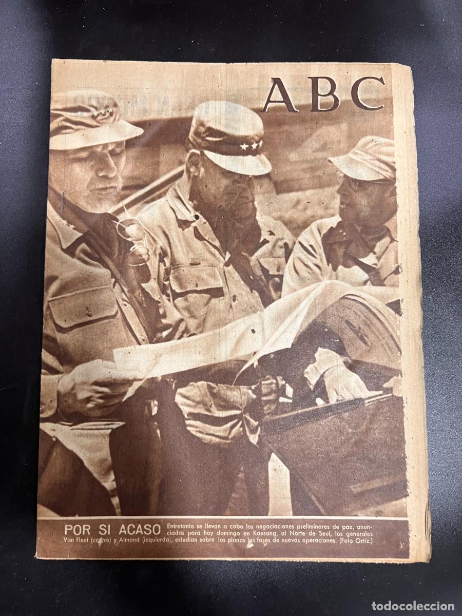 Coleccionismo de Revistas y Peri&oacute;dicos: ABC. JULIO 1951. N&ordm; 14148. VAN FLEET Y ALMOND ESTUDIAN NUEVAS OPERACIONES. LEER