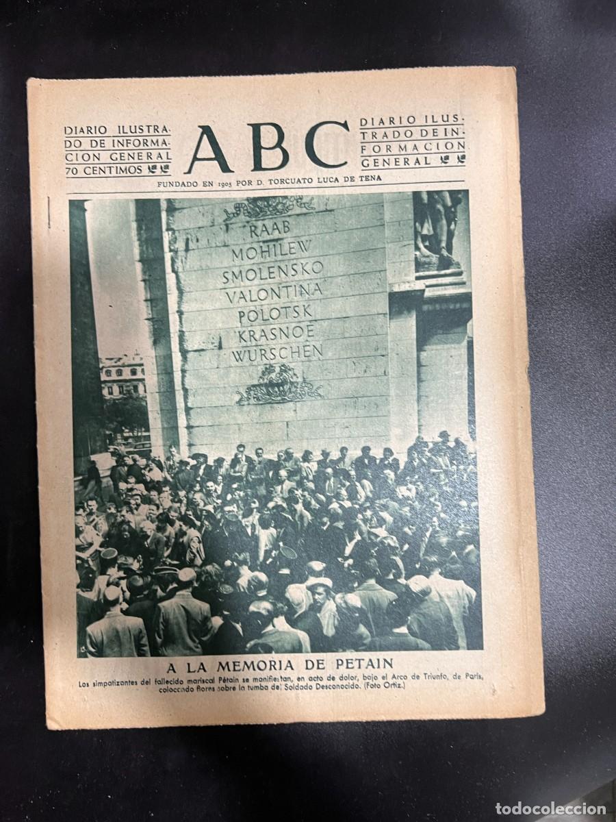 Coleccionismo de Revistas y Peri&oacute;dicos: ABC. JULIO 1951. N&ordm; 14165. A LA MEMORIA DE PETAIN BAJO EL ARCO DEL TRIUNFO. LEER