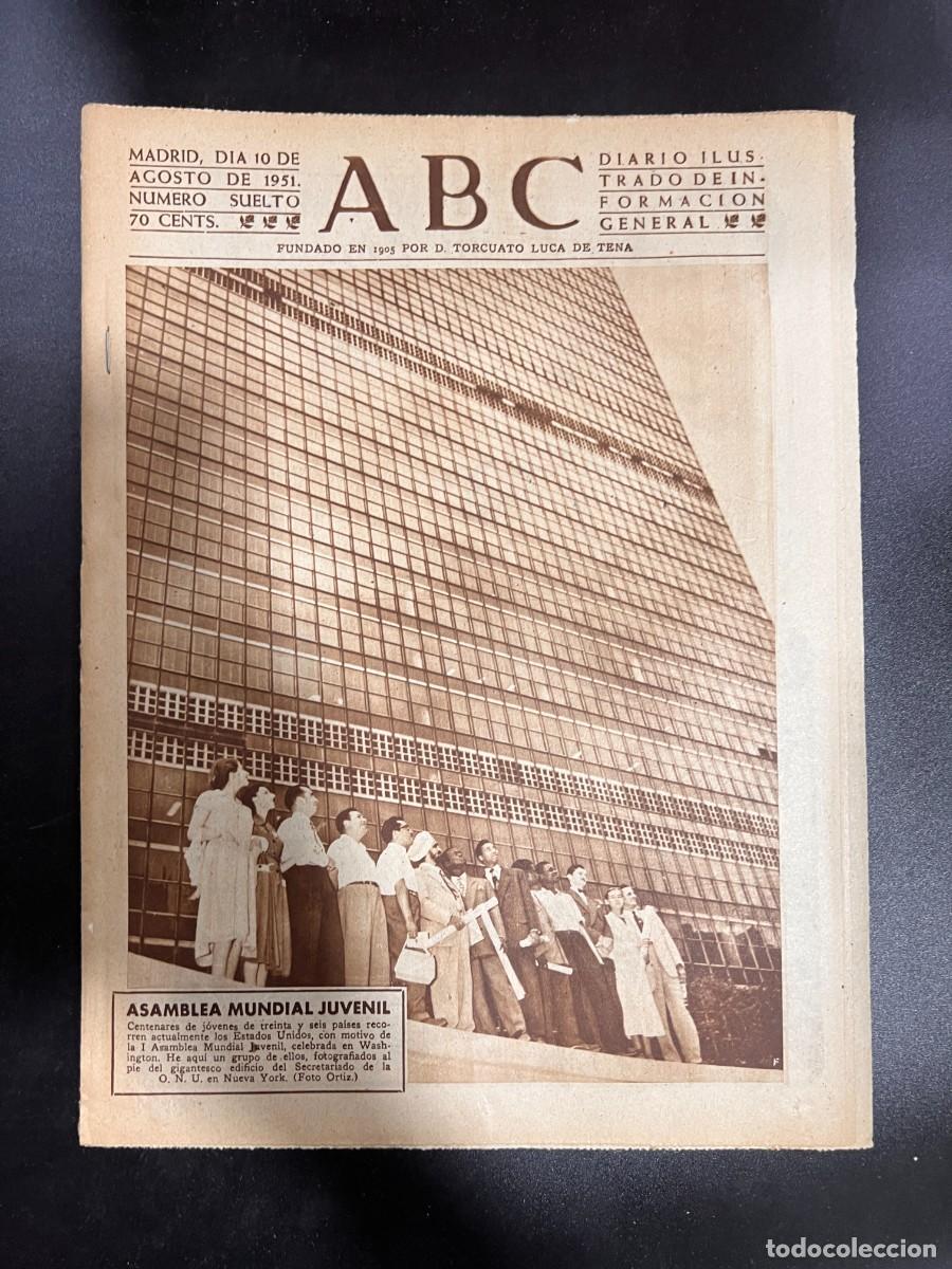 Coleccionismo de Revistas y Peri&oacute;dicos: ABC. AGOSTO 1951. N&ordm; 14176. ASAMBLEA MUNDIAL JUVENIL EN EEUU. LEER