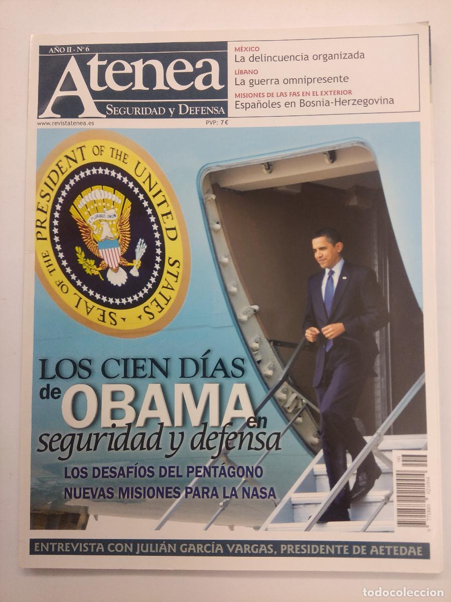 Collezionismo di Riviste e Giornali: REVISTA ATENEA/SEGURIDAD Y DEFENSA N&ordm;6/LOS CIEN DIAS DE OBAMA.