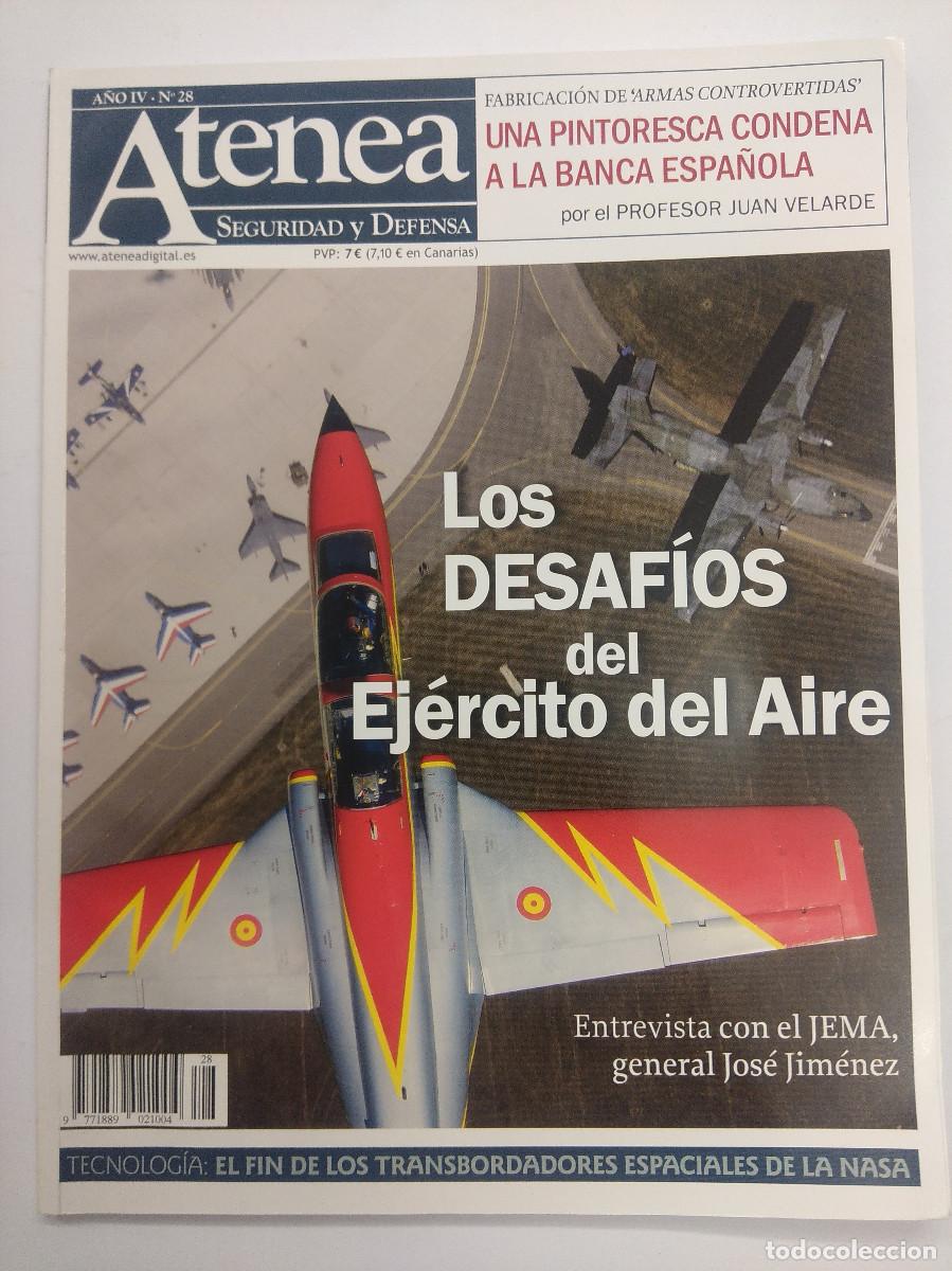 Coleccionismo de Revistas y Peri&oacute;dicos: REVISTA ATENEA/SEGURIDAD Y DEFENSA N&ordm;28/LOS DESAFIOS DEL EJERCITO DEL AIRE.