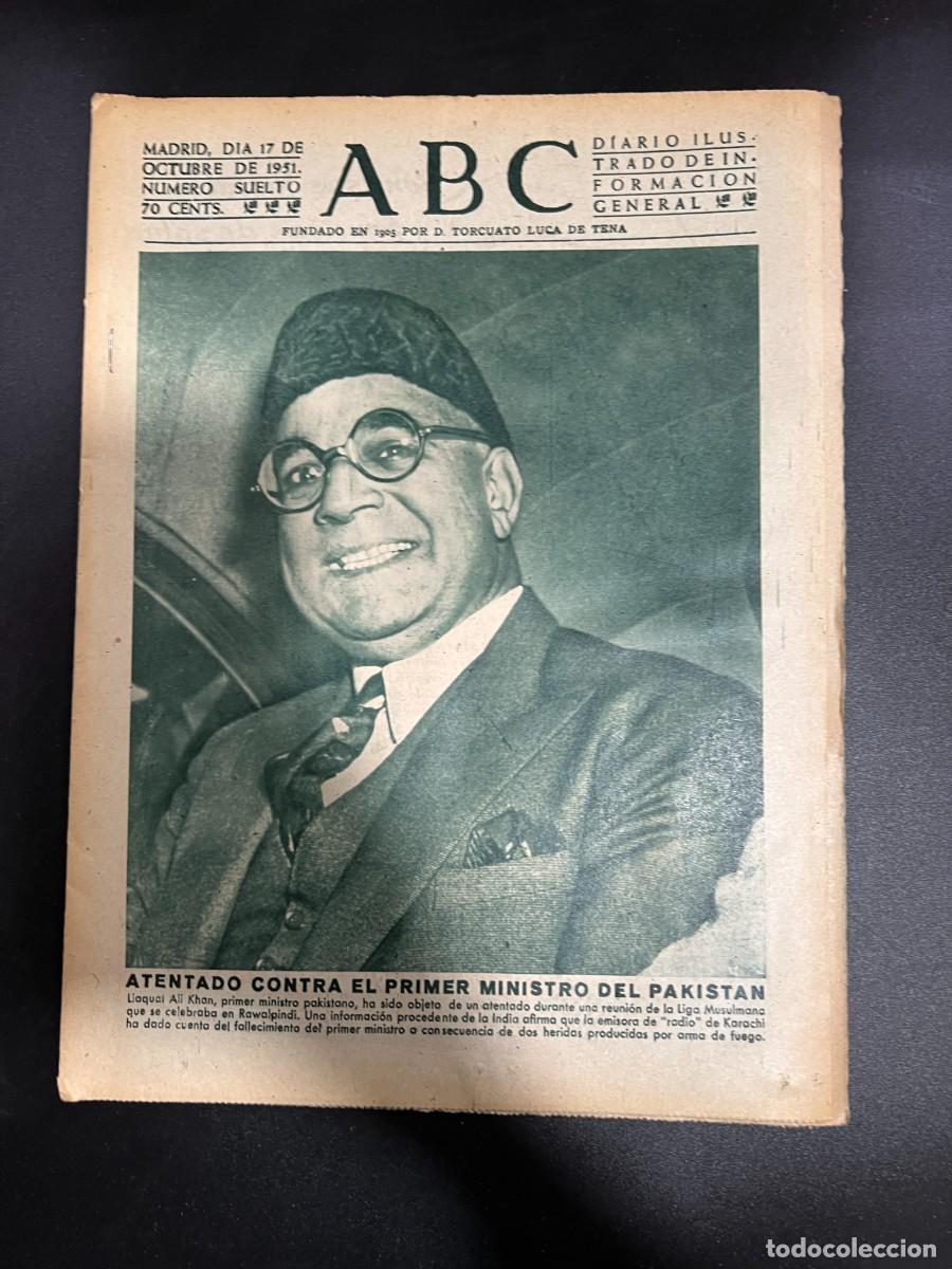 Coleccionismo de Revistas y Peri&oacute;dicos: ABC. OCTUBRE 1951. N&ordm; 14234. ATENTADO CONTRA EL PRIMER MINISTRO DE PAKISTAN ALI KHAN. LEER