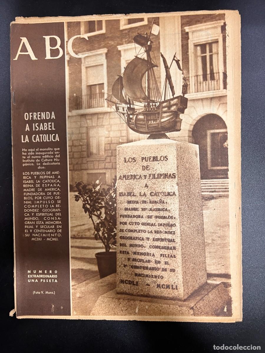 Coleccionismo de Revistas y Peri&oacute;dicos: ABC. OCTUBRE 1951. N&ordm; EXTRAORDINARIO. OFRENDA A ISABEL LA CATOLICA EN EL INSTITUTO CULTURA HISPANICA
