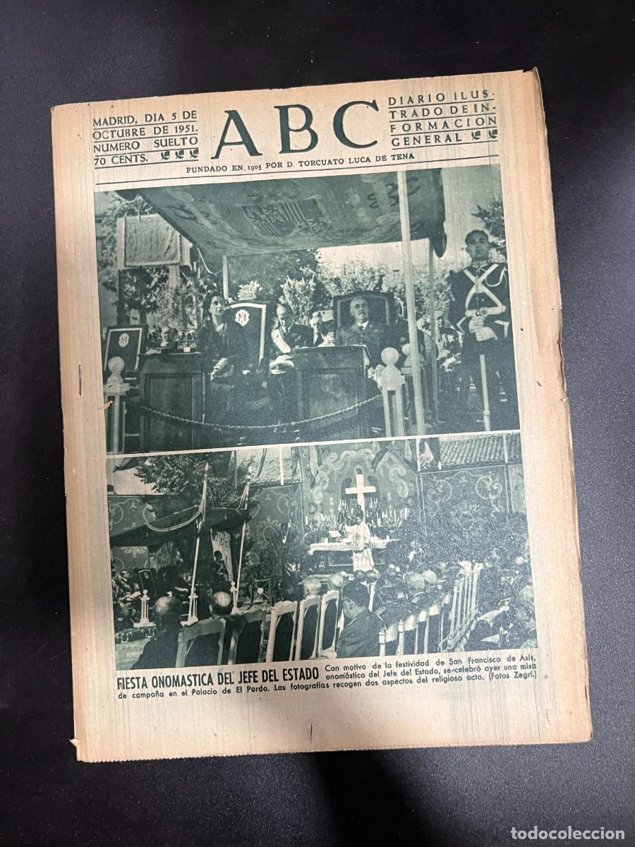 Coleccionismo de Revistas y Peri&oacute;dicos: ABC. OCTUBRE 1951. N&ordm; 14224. FIESTA ONOMASTICA DEL JEFE DE ESTADO EN EL PALACIO DE EL PARDO. LEER
