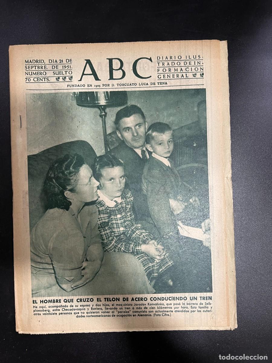 Coleccionismo de Revistas y Peri&oacute;dicos: ABC. SEPTIEMBRE 1951. N&ordm; 14212. EL HOMBRE QUE CRUZO EL TELON DE ACERO CONDUCIENDO UN TREN. LEER