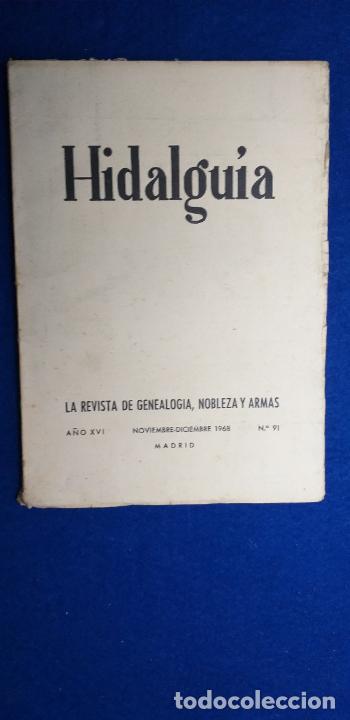 Collectionnisme de Revues et Journaux: HIDALGUIA. LA REVISTA DE GENEALOGIA NOBLEZA Y ARMAS. A&Ntilde;O XVI. Noviembre - Diciembre. 1968. # 91