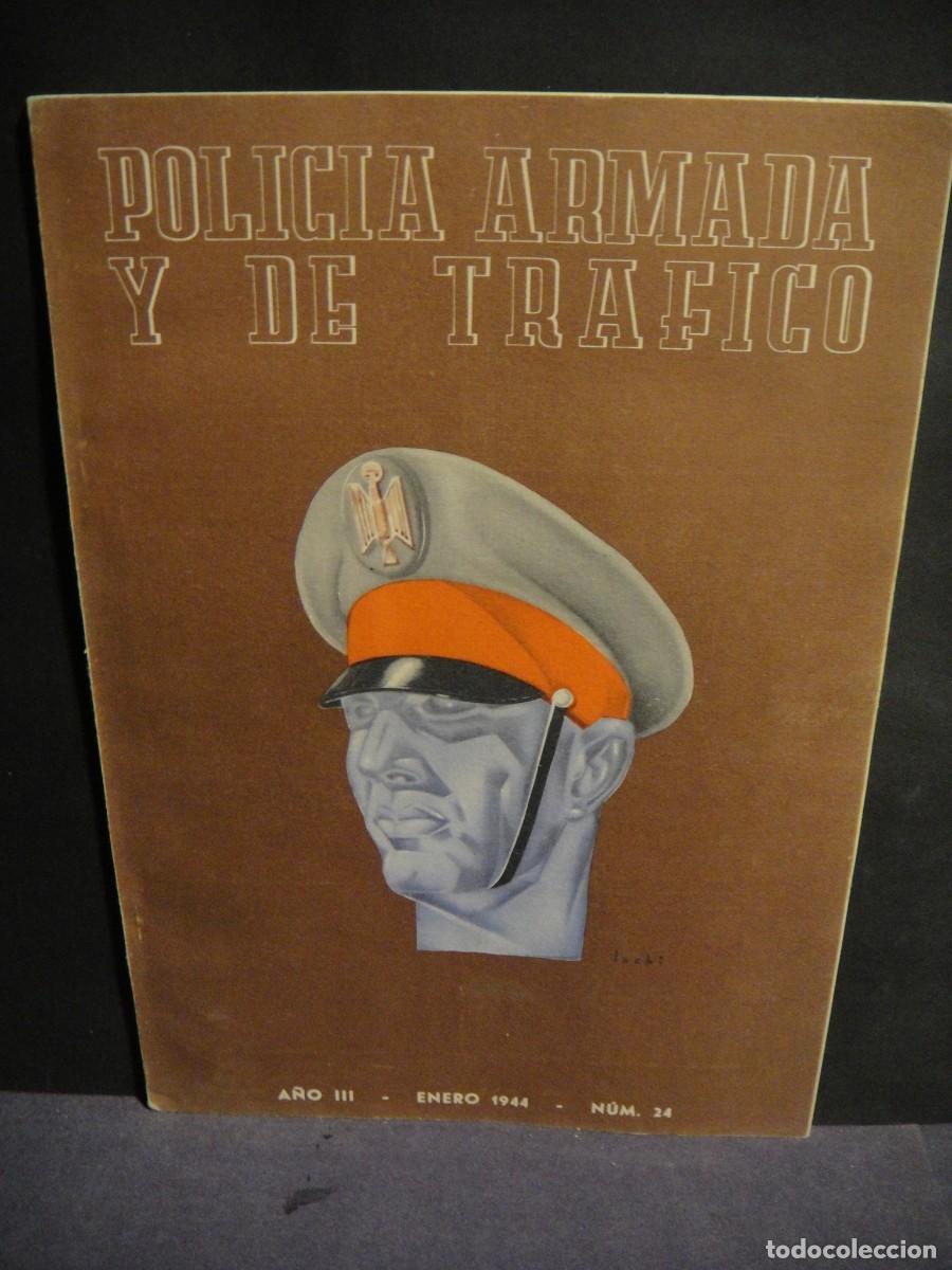 Coleccionismo de revistas y peri&oacute;dicos: policia armada y de trafico n&ordm; 24 , enero de 1944 - cuarteles de sevilla y almeria