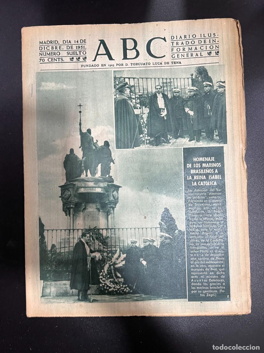 Coleccionismo de revistas y peri&oacute;dicos: ABC. DICIEMBRE 1951. N&ordm; 14284. HOMENAJE A LOS MARINOS BRASILE&Ntilde;OS A LA REINA ISABEL LA CAT&Oacute;LICA. LEER