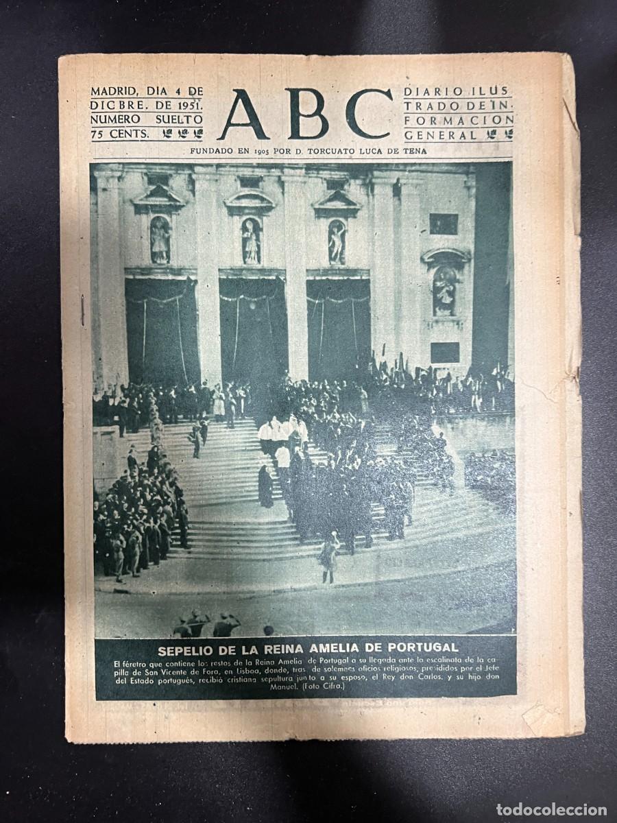 Coleccionismo de revistas y peri&oacute;dicos: ABC. DICIEMBRE 1951. N&ordm; 14275. SEPELIO DE LA REINA AMELIA DE PORTUGAL. LEER