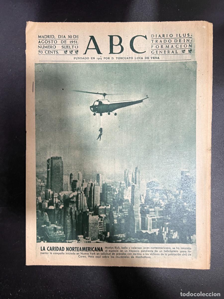 Coleccionismo de Revistas y Peri&oacute;dicos: ABC. AGOSTO 1951. N&ordm; 14193. LA CARIDAD NORTEAMERICANA. LEER