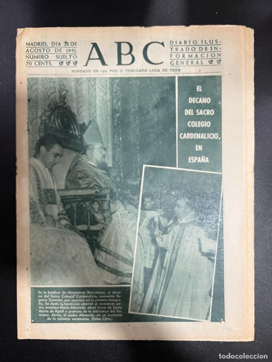 Coleccionismo de Revistas y Peri&oacute;dicos: ABC. AGOSTO 1951. N&ordm; 14191. EL DECANO DEL SACRO COLEGIO CARDENALICIO, EN ESPA&Ntilde;A. LEER