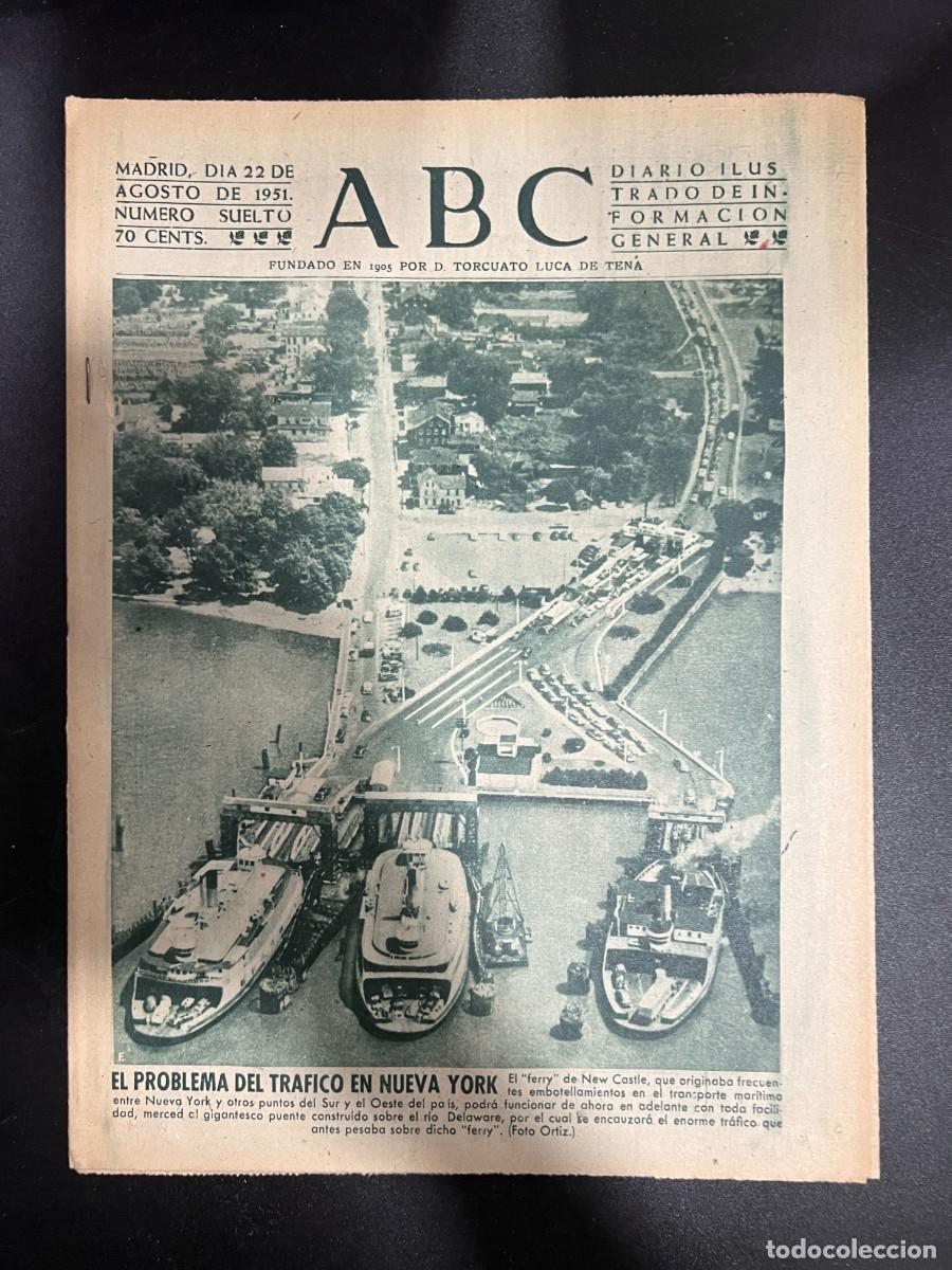 Coleccionismo de Revistas y Peri&oacute;dicos: ABC. AGOSTO 1951. N&ordm; 14186. EL PROBLEMA DEL TRAFICO EN NUEVA YORK. LEER