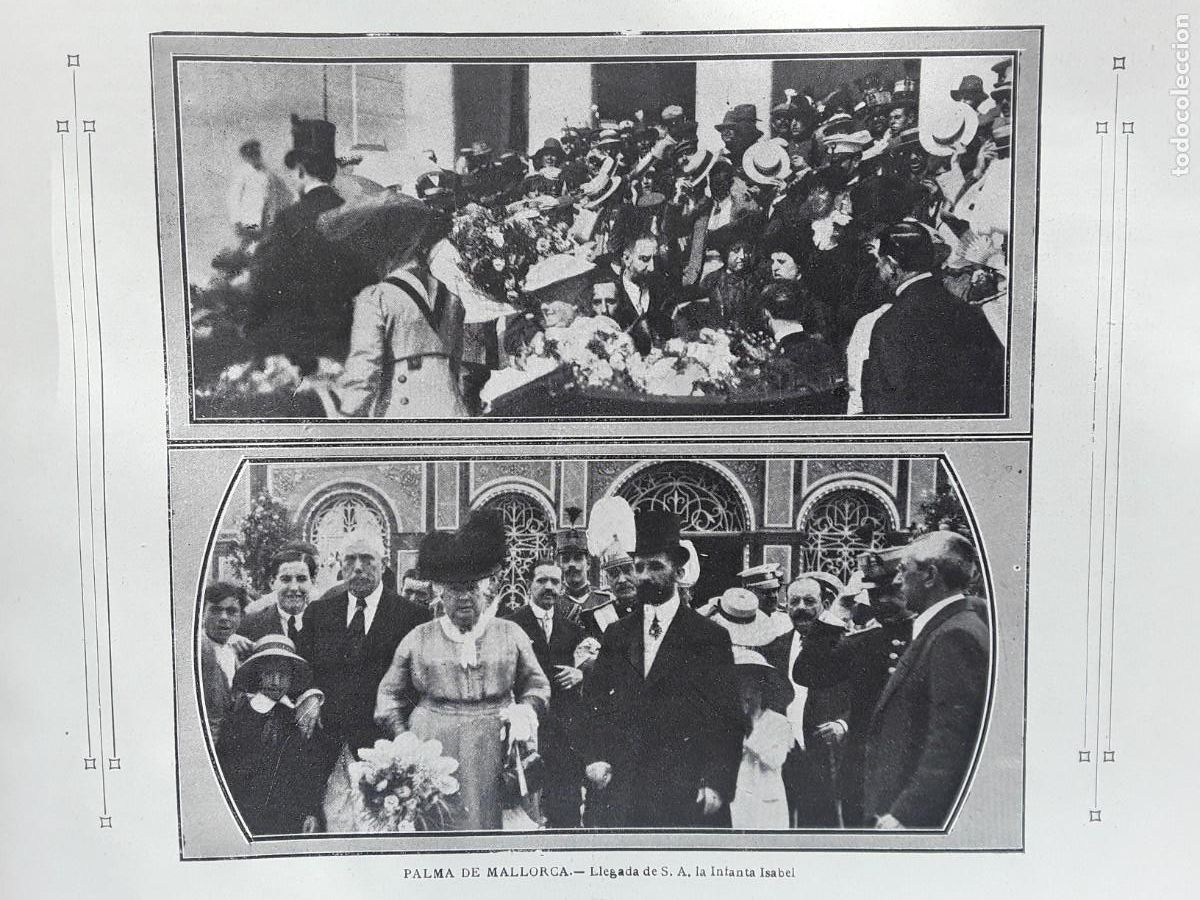 Collection Magazines and Newspapers: VIAJE BALEARES BARCELONA INFANTA ISABEL BORBON 3 HOJAS A&Ntilde;O 1913