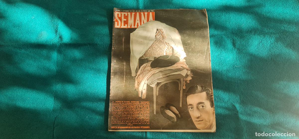 Coleccionismo de Revistas y Peri&oacute;dicos: REVISTA SEMANA NUM. 393 (SEPT. 1947) LA MUERTE DE MANOLETE - RW
