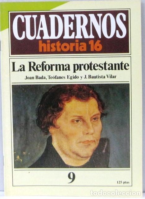 Collectionnisme de Revues et Journaux: CUADERNO 16 - N&ordm; 9 - LA REFORMA PROTESTANTE - REVISTA