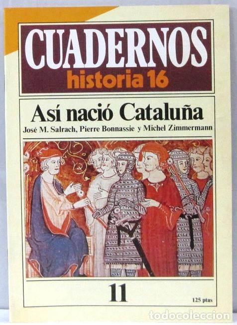 Collezionismo di Riviste e Giornali: CUADERNO 16 - N&ordm; 11 -ASI NACIO CATALU&Ntilde;A - REVISTA