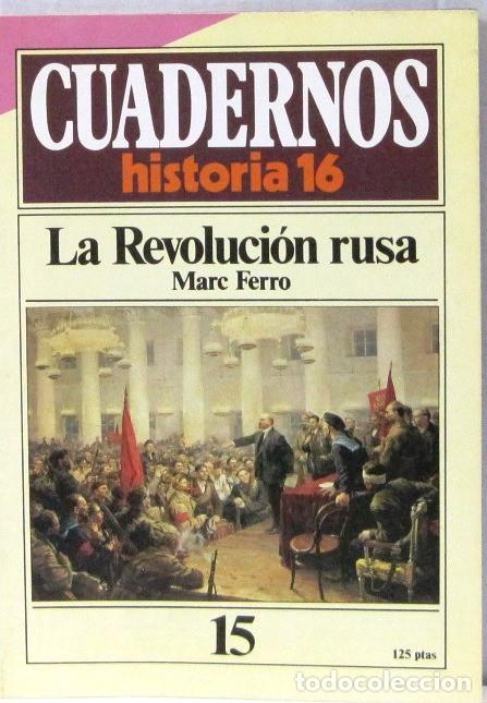 Collezionismo di Riviste e Giornali: CUADERNO 16 - N&ordm; 15 - LA REVOLUCION RUSA - REVISTA