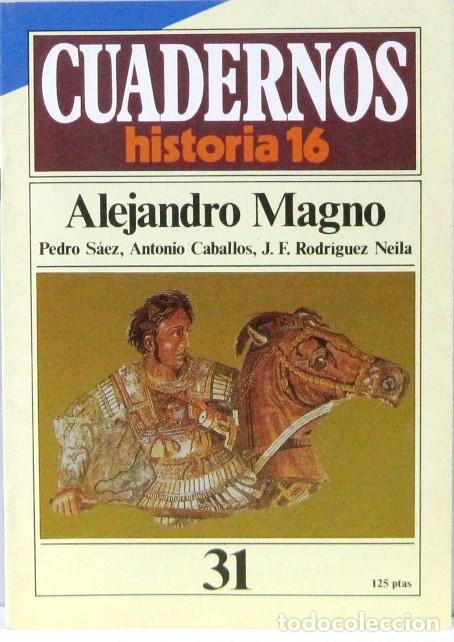 Collection Magazines and Newspapers: CUADERNO 16 - N&ordm; 31 -ALEJANDRO MAGNO - REVISTA