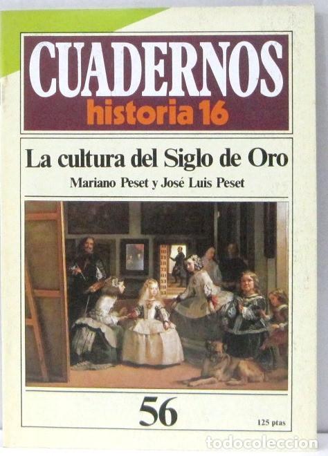 Coleccionismo de Revistas y Peri&oacute;dicos: CUADERNO 16 - N&ordm; 56 - LA CULTURA DEL SIGLO DE ORO- REVISTA