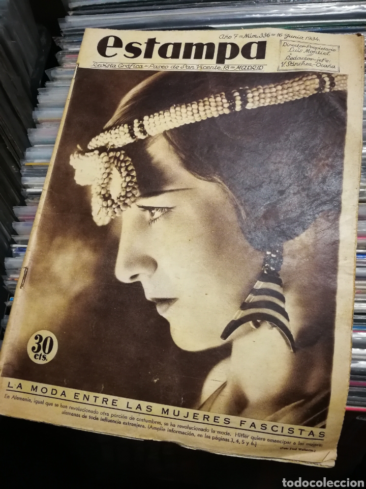 Coleccionismo de Revistas y Peri&oacute;dicos: REVISTA GR&Aacute;FICA ESTAMPA- LA MODA ENTRE LAS MUJERES FASCISTAS, N&deg;336. 1934.