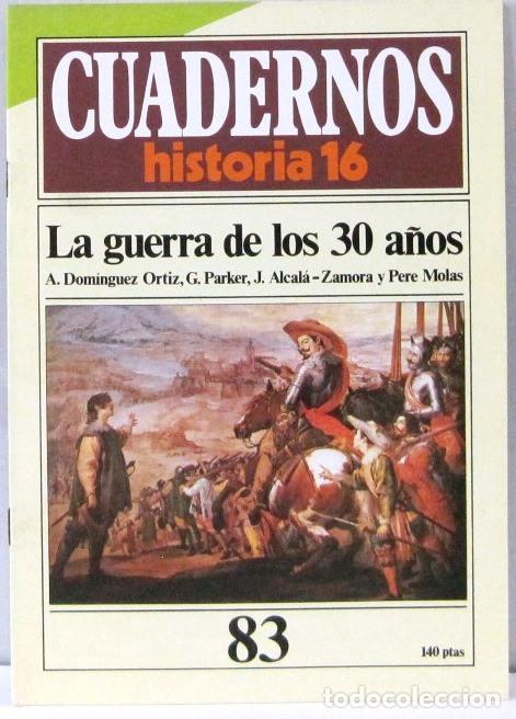 Coleccionismo de Revistas y Peri&oacute;dicos: CUADERNO 16 - N&ordm; 83 - LA GUERRA DE LOS 30 A&Ntilde;OS - REVISTA