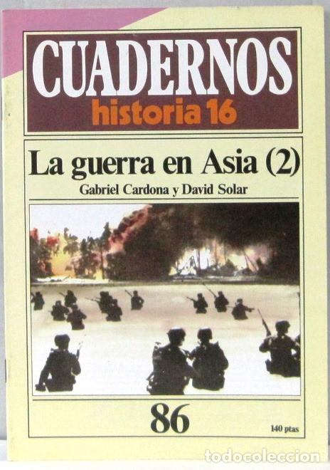 Coleccionismo de Revistas y Peri&oacute;dicos: CUADERNO 16 - N&ordm; 85 - LA GUERRA EN ASIA (2) - REVISTA