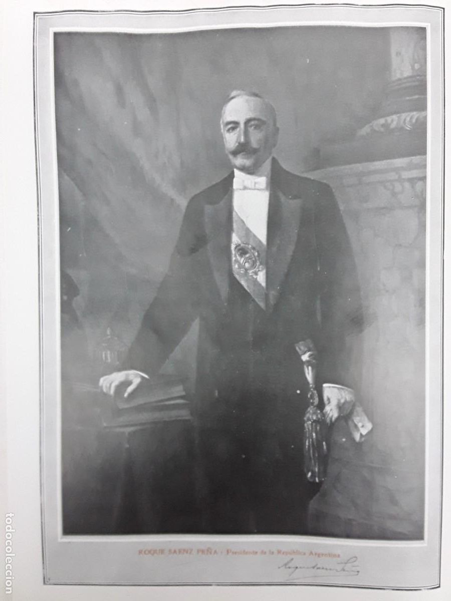 Collezionismo di Riviste e Giornali: ROQUE SAENZ PE&Ntilde;A PRESIDENTE ARGENTINA ALGODON ARGENTINO MAPA REPUBLICA 7 HOJAS REVISTA A&Ntilde;O 1913