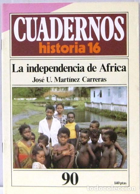 Coleccionismo de Revistas y Peri&oacute;dicos: CUADERNO 16 - N&ordm; 90 - LA INDEPENDENCIA DE AFRICA - REVISTA