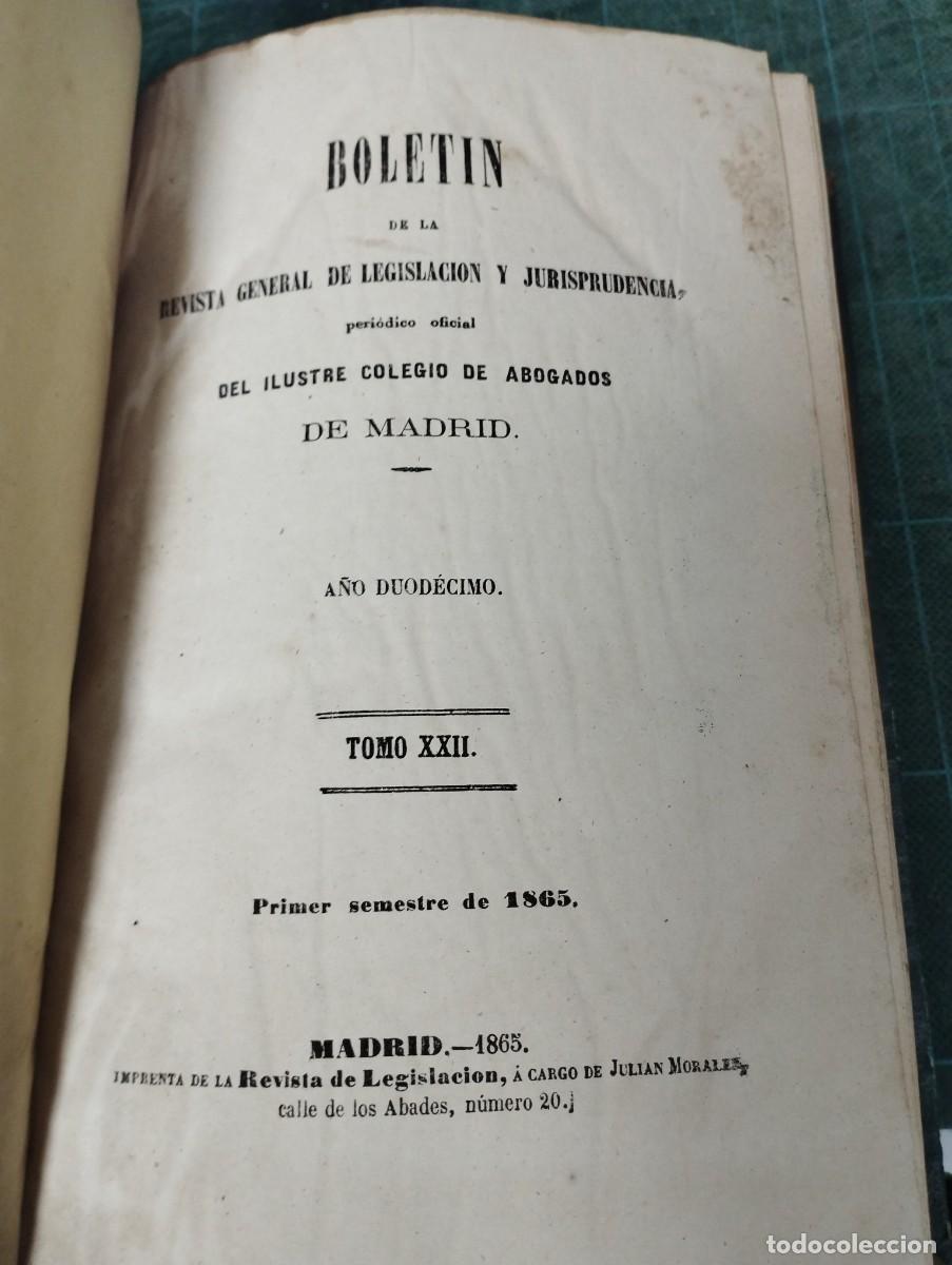 Sammeln von Zeitschriften und Zeitungen: Bolet&iacute;n de la Revista General de Legislaci&oacute;n y Jurisprudencia. A&ntilde;o XII. Tomo XXII.