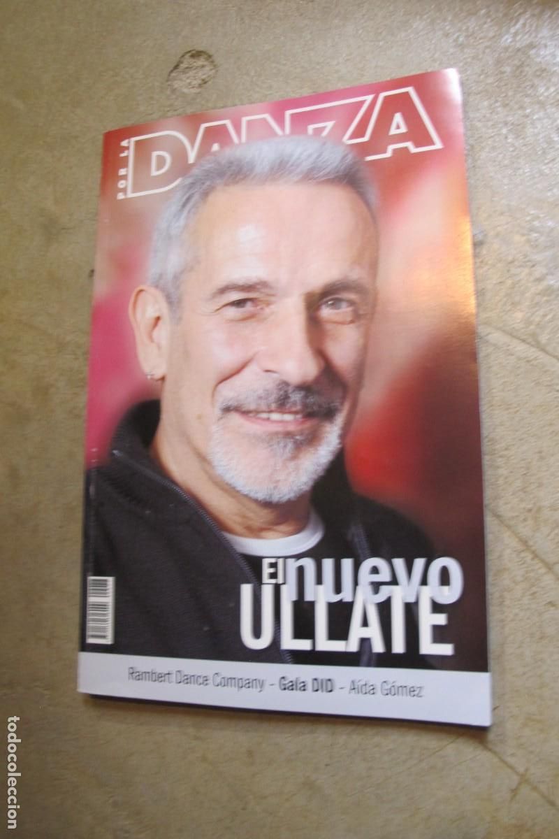 Coleccionismo de revistas y peri&oacute;dicos: REVISTA POR LA DANZA. EL NUEVO ULLATE.
