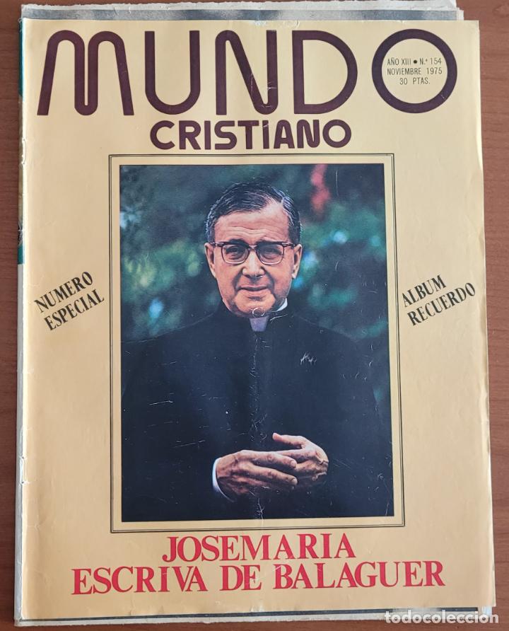 Coleccionismo de Revistas y Peri&oacute;dicos: Recortes Mundo Cristiano nov-75 y ABC 27-6-75 Fallecimiento Escriv&aacute; de Balaguer