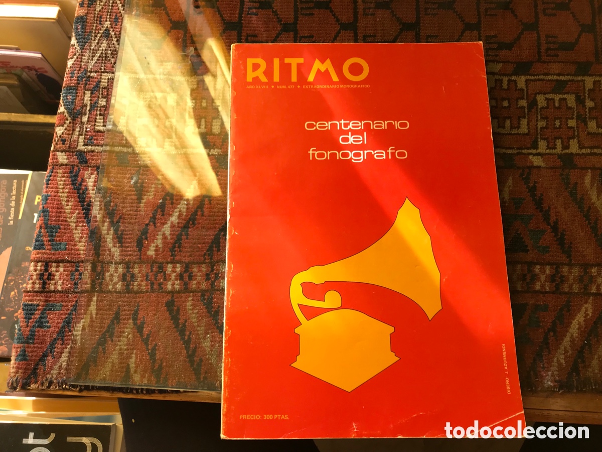Collezionismo di Riviste e Giornali: Ritmo. Revista de m&uacute;sica. Monogr&aacute;fico. Centenario del fon&oacute;grafo