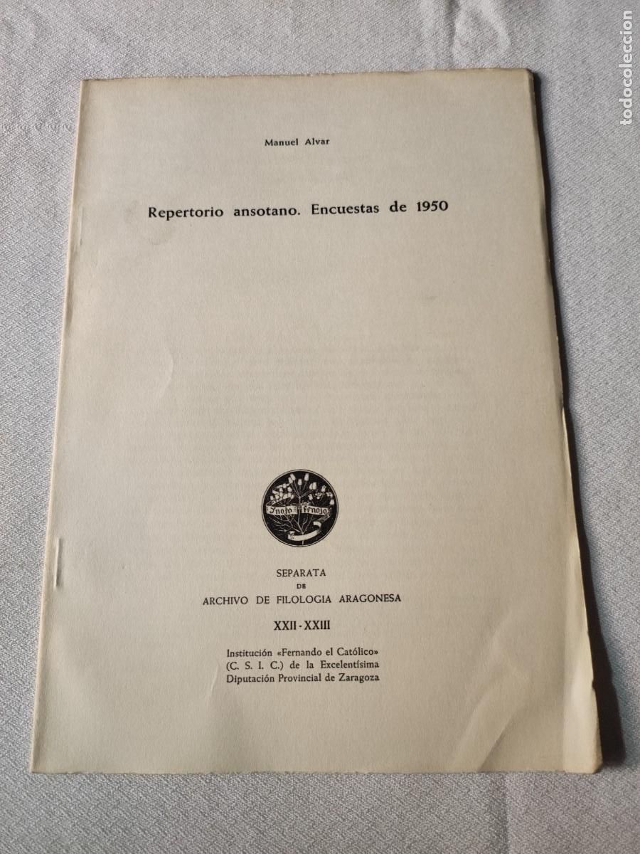 Sammeln von Zeitschriften und Zeitungen: Repertorio ansotano. Encuestas de 1950. Manuel Alvar.