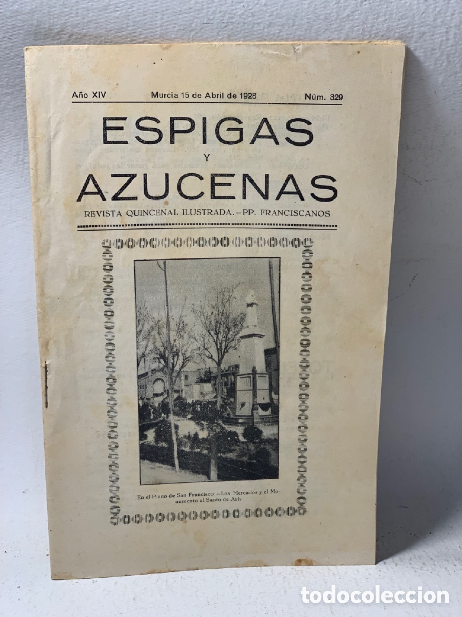 Coleccionismo de revistas y peri&oacute;dicos: ESPIGAS Y AZUCENAS &middot;&middot; REVISTA QUINCENAL ILUSTRADA N&ordm; 329&middot;&middot; A&Ntilde;O ABRIL 1928