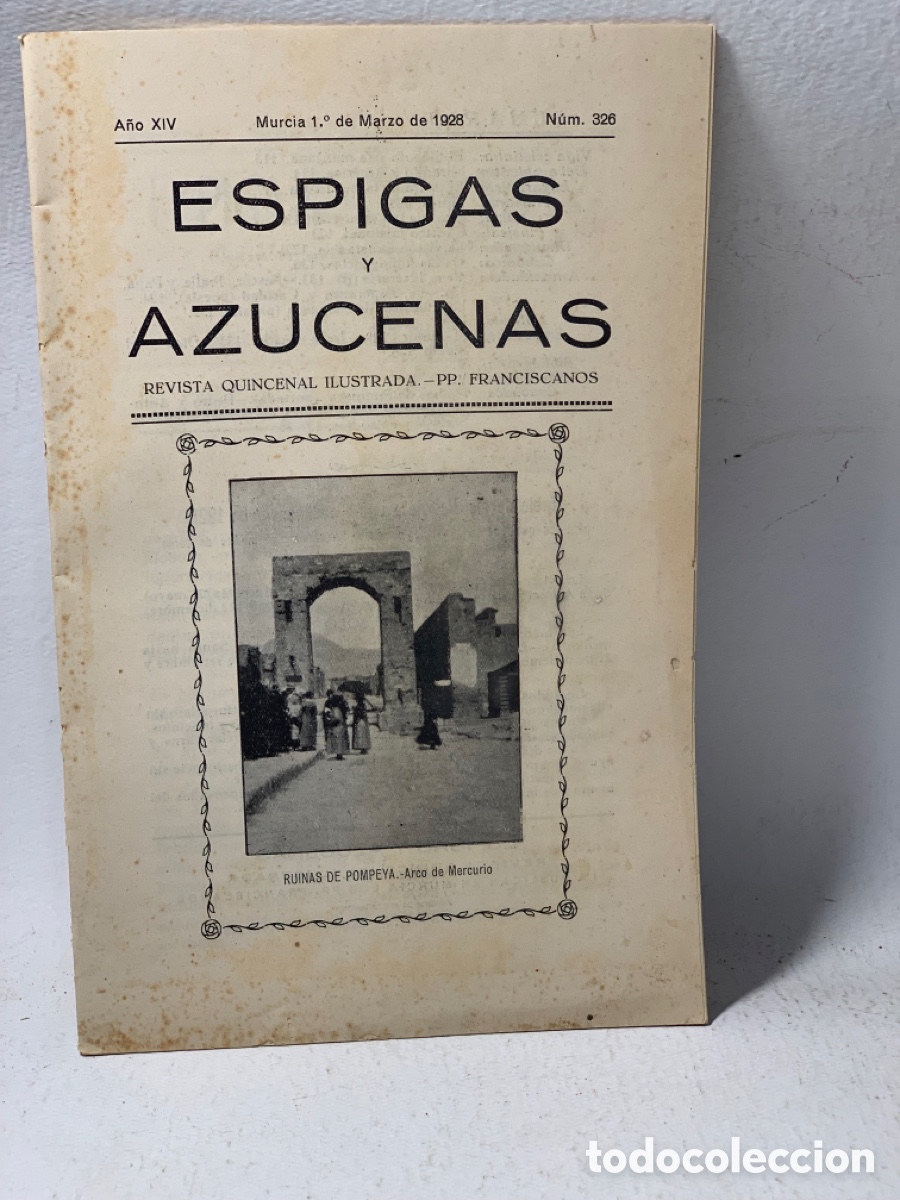 Coleccionismo de revistas y peri&oacute;dicos: ESPIGAS Y AZUCENAS &middot;&middot; REVISTA QUINCENAL ILUSTRADA N&ordm; 326&middot;&middot; A&Ntilde;O MARZO 1928