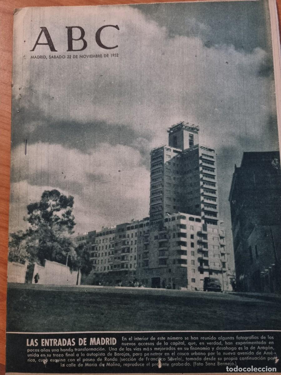 Coleccionismo de Revistas y Peri&oacute;dicos: ABC. MADRID, 22 NOVIEMBRE 1952. N&deg; 14577. LAS ENTRADAS DE MADRID. LEER.