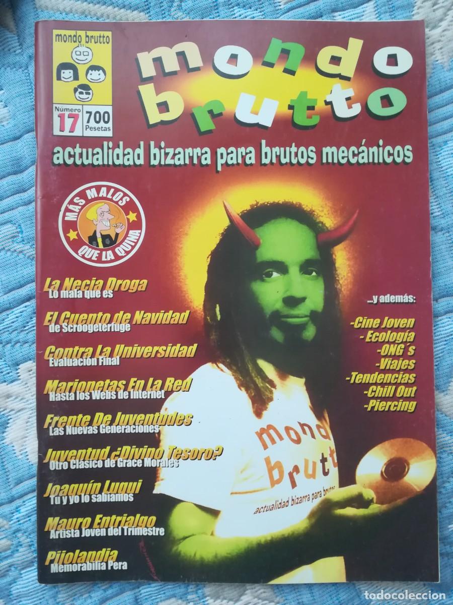 Coleccionismo de revistas y peri&oacute;dicos: MONDO BRUTTO 17 ACTUALIDAD BIZARRA PARA BRUTOS MEC&Aacute;NICOS