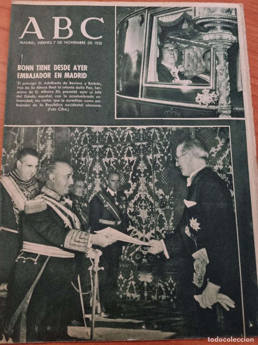 Coleccionismo de Revistas y Peri&oacute;dicos: ABC. MADRID, 7 NOVIEMBRE 1952. N&deg; 14564. BONN TIENE DESDE AYER EMBAJADOR EN MADRID. LEER.
