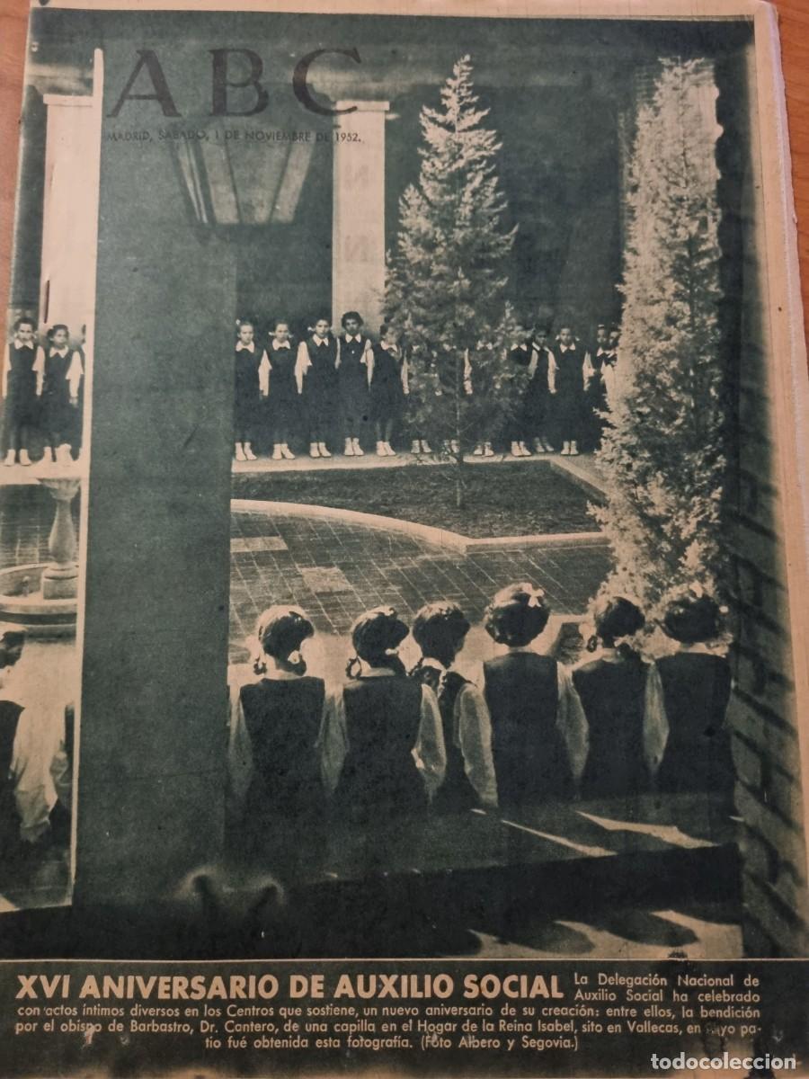 Coleccionismo de Revistas y Peri&oacute;dicos: ABC. MADRID, 1 NOVIEMBRE 1952. N&deg; 14559. XI ANIVERSARIO DE AUXILIO SOCIAL. LEER.