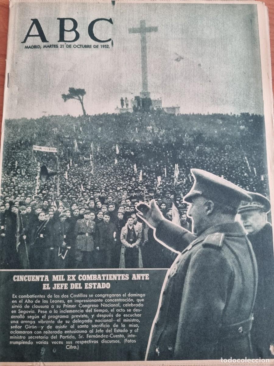 Coleccionismo de Revistas y Peri&oacute;dicos: ABC. MADRID, 21 OCTUBRE 1952. N&deg; 14549. 50.000 EX COMBATIENTES ANTE EL JEFE DE ESTADO. LEER.