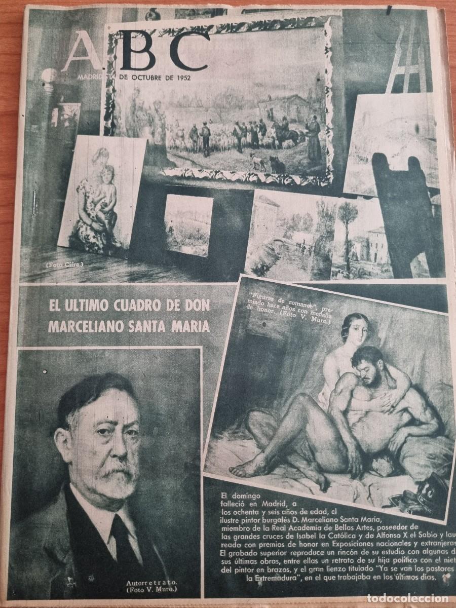 Coleccionismo de revistas y peri&oacute;dicos: ABC. MADRID, 14 OCTUBRE 1952. N&deg; 14543. EL ULTIMO CUADRO DE DON MARCELIANO SANTA MARIA. LEER.